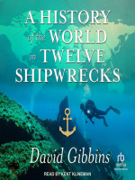 A_History_of_the_World_in_Twelve_Shipwrecks
